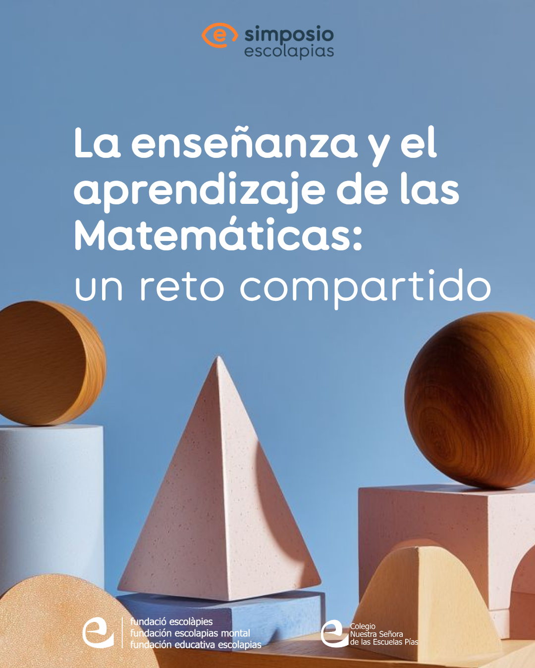 La enseñanza y el aprendizaje de las Matemáticas: un reto compartido